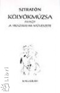 Sztratón - Kölyökmúzsa avagy A fiúszerelem művészete