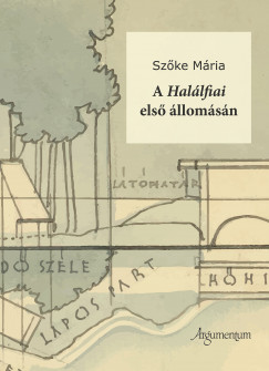 Szke Mria - A Hallfiai els llomsn