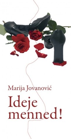 Marija Jovanovic - Ideje menned!