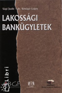 Sgi Judit - Dr. Svg Lajos - Lakossgi bankgyletek