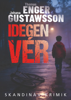 Thomas Enger - Idegen vér