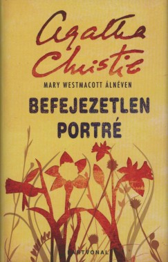 Mary Westmacott - Befejezetlen portr
