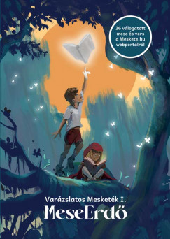 Varzslatos mesketk 1. - MeseErd