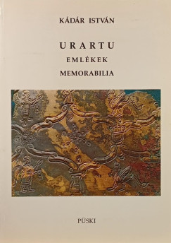 Kádár István - Urartu emlékek