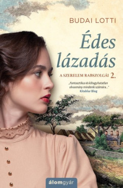 Budai Lotti - des lzads - A szerelem rabszolgi 2.