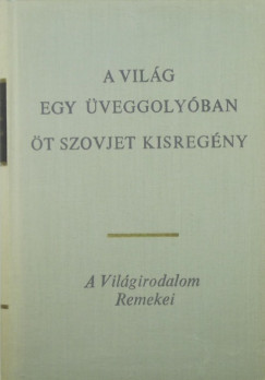 A vilg egy veggolyban