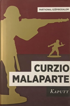 Curzio Malaparte - Kaputt