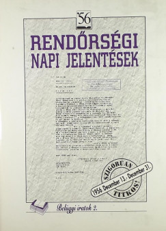 Rendrsgi napi jelentsek II.