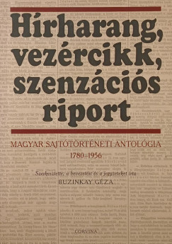 Buzinkay Gza  (Szerk.) - Hrharang, vezrcikk, szenzcis riport