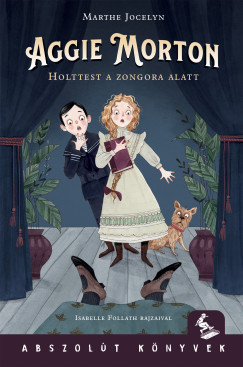 Marthe Jocelyn - Aggie Morton  - Holttest a zongora alatt