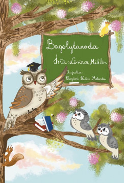 Lrincz Mikls - Bagolytanoda