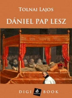 Tolnai Lajos - Dniel pap lesz
