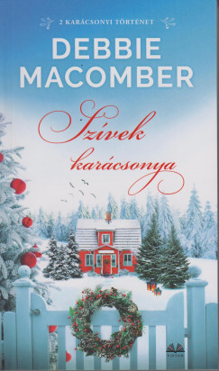 Debbie Macomber - Szvek karcsonya