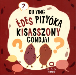 Ying Du - �des pity�ka kisasszony gondjai