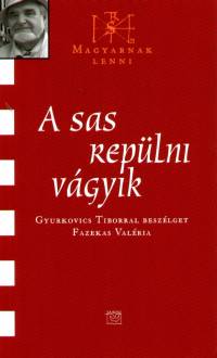 Fazekas Valria - A sas replni vgyik