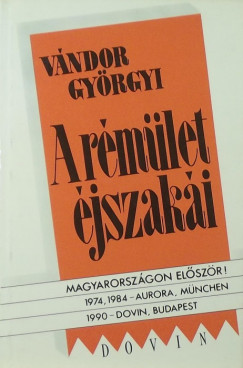 Vndor Gyrgyi - A rmlet jszaki