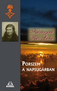 Kosryn Rz Lola - Porszem a napsugrban