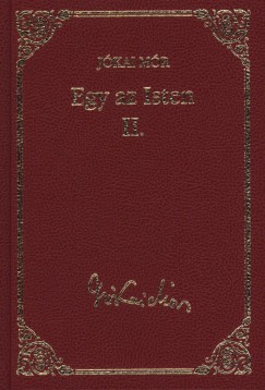 Jókai Mór - Egy az Isten II.