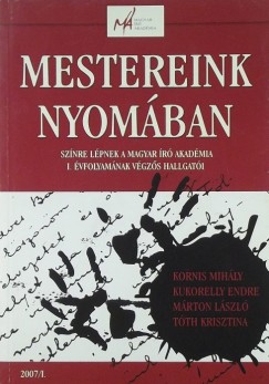 Oroszlán Éva (Vál.) - Mestereink nyomában
