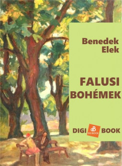 Benedek Elek - Falusi bohmek