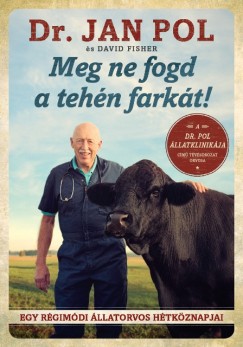 David Fisher - Jan Pol - Meg ne fogd a tehn farkt!