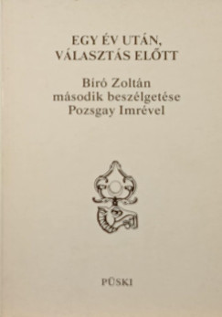 Egy év után, választás előtt