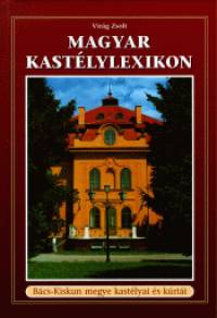 Virg Zsolt - Magyar kastlylexikon 2. ktet