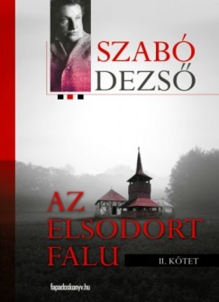 Szab Dezs - Az elsodort falu II.