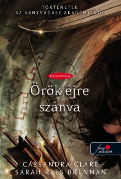 Sarah Rees Brennan - Cassandra Clare - rk jre sznva - kemny kts
