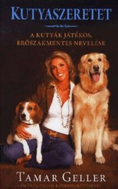Tamar Geller - Kutyaszeretet