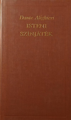 Alighieri Dante - Isteni színjáték