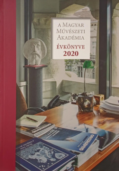 A Magyar Művészeti Akadémia Évkönyve 2020
