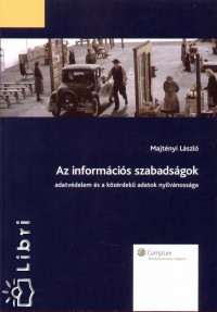 Majtnyi Lszl - Az informcis szabadsgok