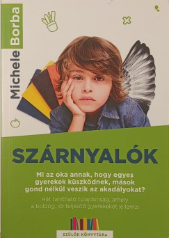 Michele Borba - Sz�rnyal�k