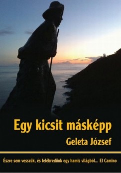 Geleta Jzsef - Egy kicsit mskpp