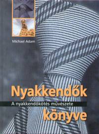 Michael Adam - Nyakkendk knyve