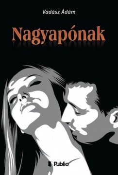 Vadsz dm - Nagyapnak