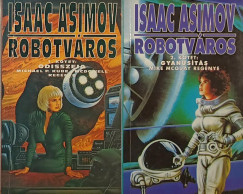Isaac Asimov - Robotváros 1-2.