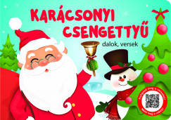 Nagy Mria  (Szerk.) - Karcsonyi csengetty
