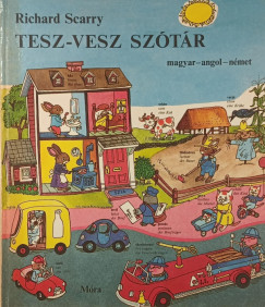 Richard Scarry - Tesz-vesz szótár