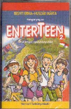 Enterteen 2. - Angol nyelvkönyvhöz hanganyag