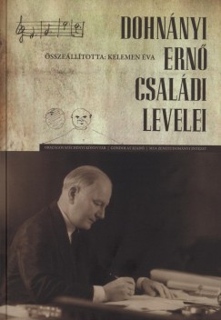 Kelemen va  (sszell.) - Dohnnyi Ern csaldi levelei - CD-mellklettel