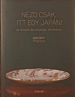 Gerl�czy M�rton - N�zd csak, itt egy jap�n!