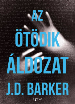 J. D. Barker - Az tdik ldozat