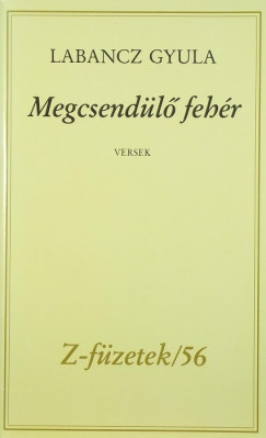 Labancz Gyula - Megcsendl fehr