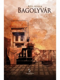 Rti Atilla - Bagolyvr