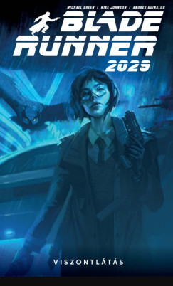 Blade Runner 2029 - Viszontlts