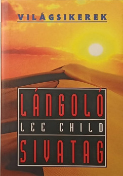 Lee Child - L�ngol� sivatag