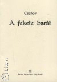 Anton Pavlovics Csehov - A fekete bart