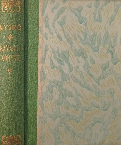 Nyirő József - Havasok könyve